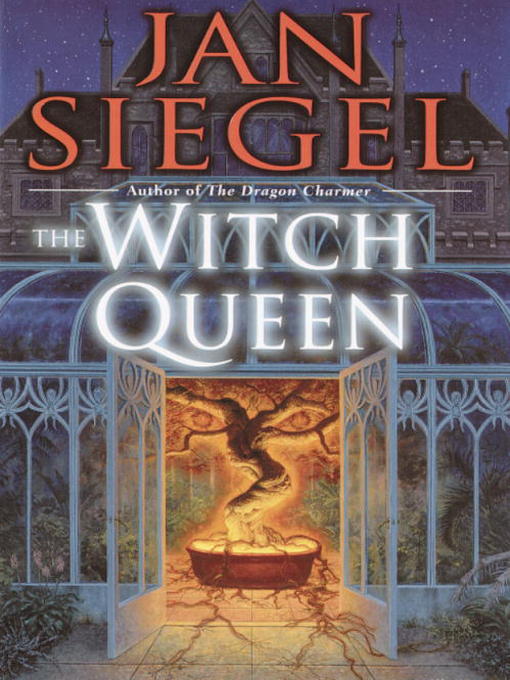 Title details for The Witch Queen by Jan Siegel - Wait list